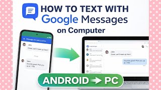 📱💻 How to Text with Google Messages on Computer (Android → PC)| AquaTechFantasy