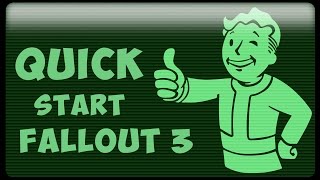 Fallout 3 Quick Start Guide
