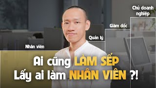 Không cần THĂNG CHỨC, NHÂN VIÊN cũng có thể thành HÀNG HIẾM của công ty | Nguyễn Hữu Trí