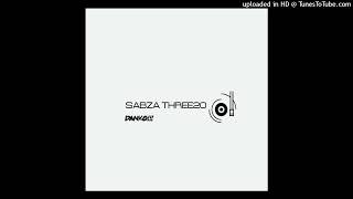 Sabza Three20 x Mdakzin-Zwi zwi(Qhobho)