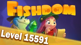 🐠Fishdom Level 15591🐠