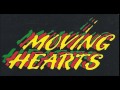 moving hearts irish ways and irish laws