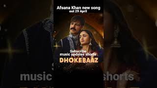 Dhokebaaz - Afsana Khan | New Song | Vivek Oberoi - Tridha Choudhary | Afsana Khan New Song |❤️