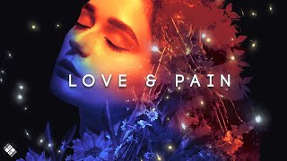 Love \u0026 Pain – Melodic Dubstep \u0026 Future Bass EP Mix 2025 | JOSS