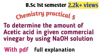 B.Sc 1st sem chemistry practical the amount of Acetic acid in commercial vinegar using NaOH solution