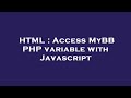 HTML : Access MyBB PHP variable with Javascript
