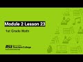 Module 2 Lesson 23 | Grade 1 | Sun Devil Learning Labs