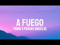 Mora x Mariah Angeliq - A Fuego (Letra/Lyrics)