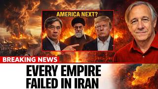 Every Empire That Attacked Iran Died There — America Is Next | Ray Dalios