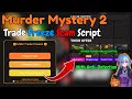 [🎃] NEW!! Murder Mystery 2 Trade Freeze Scam Script | October 2025