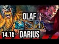 OLAF vs DARIUS (TOP) | 9 solo kills, Legendary, 1300+ games, 14/3/3 | EUW Master | 14.15