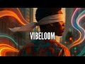 VIBELOOM – Afrobeat Instrumental 2025 | Omah Lay x Ayra Starr | Groove  Type Beat