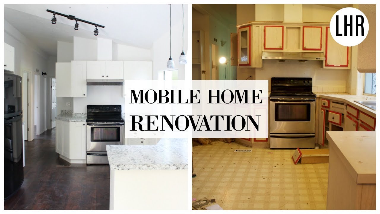 MODERN FARMHOUSE MOBILE HOME REMODELING BEFORE AND AFTER! - YouTube