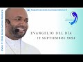 12 septiembre 2024. Evangelio del día ❤️ 💙 🙏