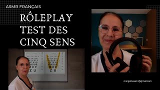 Asmr Français, rôleplay Test des 5 sens demande, de 