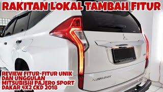 Review Fitur-Fitur Unik dan Unggulan Mitsubishi Pajero Sport Dakar 4X2 CKD 2018