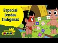 Especial Lendas Indígenas - Dia do Indio (11 episódios): + 34 minutos - Lendas do Brasil