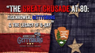 Eisenhower, Gettysburg and D-Day | Ranger Dan Vermilya | GNMP 2024 Winter Lecture Series