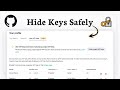 How to hide API key on GitHub (Secure Code Practice)