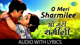 O Meri Sharmilee with lyrics | ओ मेरी ओ मेरी ओ मेरी शर्मीली के बोल, | Kishore Kumar | Sharmilee