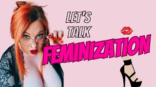 Feminization - Healthy Exploration?