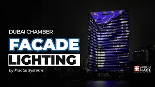 Media Facade Lighting on Dubai Chamber | LED Building Facade Lighting | Fractal Systems