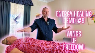 Energy Healing Demo #9 ⎮ WINGS of FREEDOM! ⎮ASMR