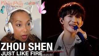 Zhou Shen - Just Like Fire | Reaction