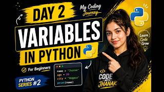 Day 2 of Learning Python | Variables Explained for Beginners | Python Series #2