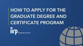 How To Apply for the Graduate Degree and Certificate Program