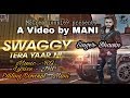 Swaggy Tera Yaar Ni (GTA Version) | Bhawin | Mani | MSCreations169