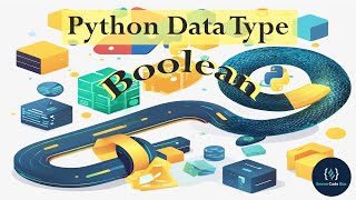 Python Boolean Data Type Explained | True or False in Python!@programmingwithmosh @anisul-islam