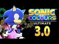 Sonic Colors Ultimate - Version 3.0 Patch (Burst Clothing, Fireworks Accesories, more Options!)