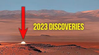 NASA’s Recent Mars Discoveries (2023)