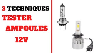 🔧COMMENT TESTER UNE AMPOULE ?  🔵