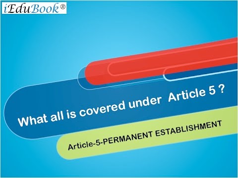 What All Is Covered Under Article 5 International Tax By Ca Arinjay
