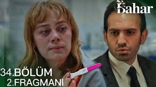 Bahar 34. Bölüm 2. Fragman | “ Bahar Hamile ! “