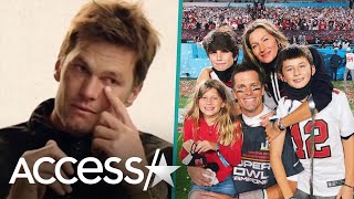 Tom Brady CRIES While Talking About His 'Amazing' Kids