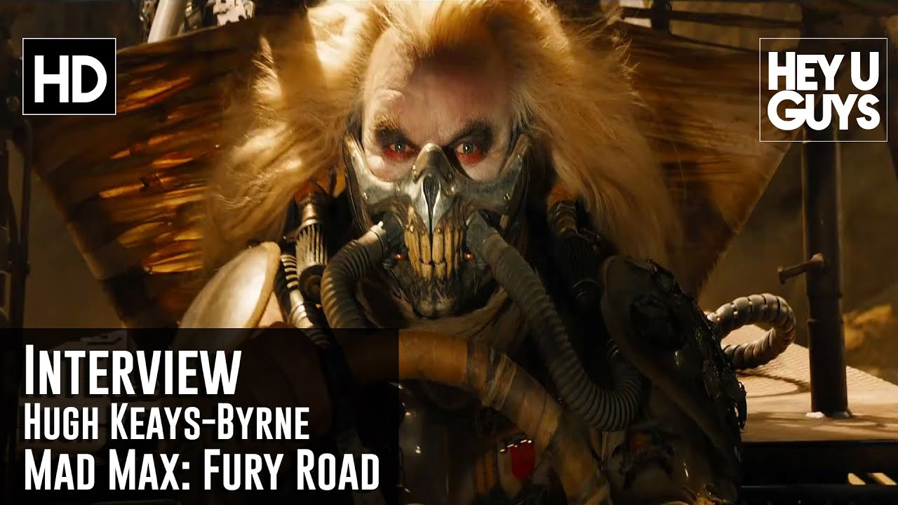 Hugh Keays-Byrne Interview - Mad Max: Fury Road - YouTube