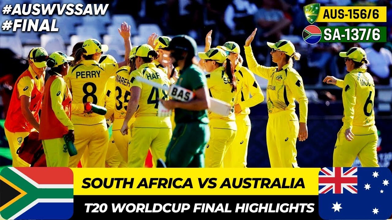 Australia Vs South Africa Women Final T20 World Cup Highlights 2023 ...