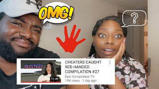 Epic Compilation TV | Reacting to Cheaters caught red handed compilation #27
