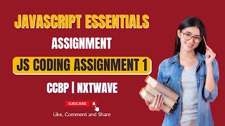 JS Coding Assignment 1 | JavaScript Essentials | NxtWave | CCBP 4.0