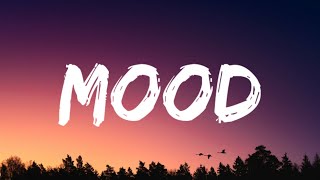 24kGoldn - Mood (Lyrics) Ft. Iann Dior