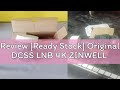 Review [Ready Stock] Original DCSS LNB 4K ZINWELL