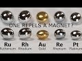 Exotic Elements vs. Magnet | Part 5/5 | Platinum Group! Exotic Elements vs. Magnet | Part 5/5 | Platinum Group!