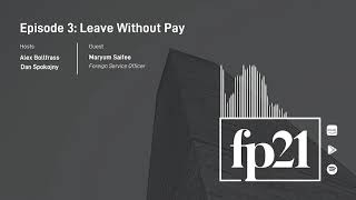 fp21 minutes | Leave Without Pay with Maryum Saifee