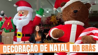 DECORAÇÃO DE NATAL NO BRÁS - LOJA BRASWU