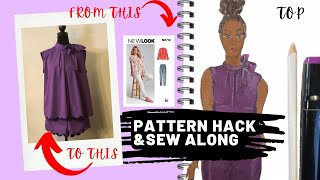 Hot Girl Summer : Sassy Set Pattern Hack & Sew Along | New Look 6712 Top(Part  1