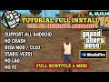 TUTORIAL LENGKAP CARA PASANG GTA SA ANDROID • SUPPORT ANDROID 12, 13, 14 | TERBARU 2024 | FIX GTA SA