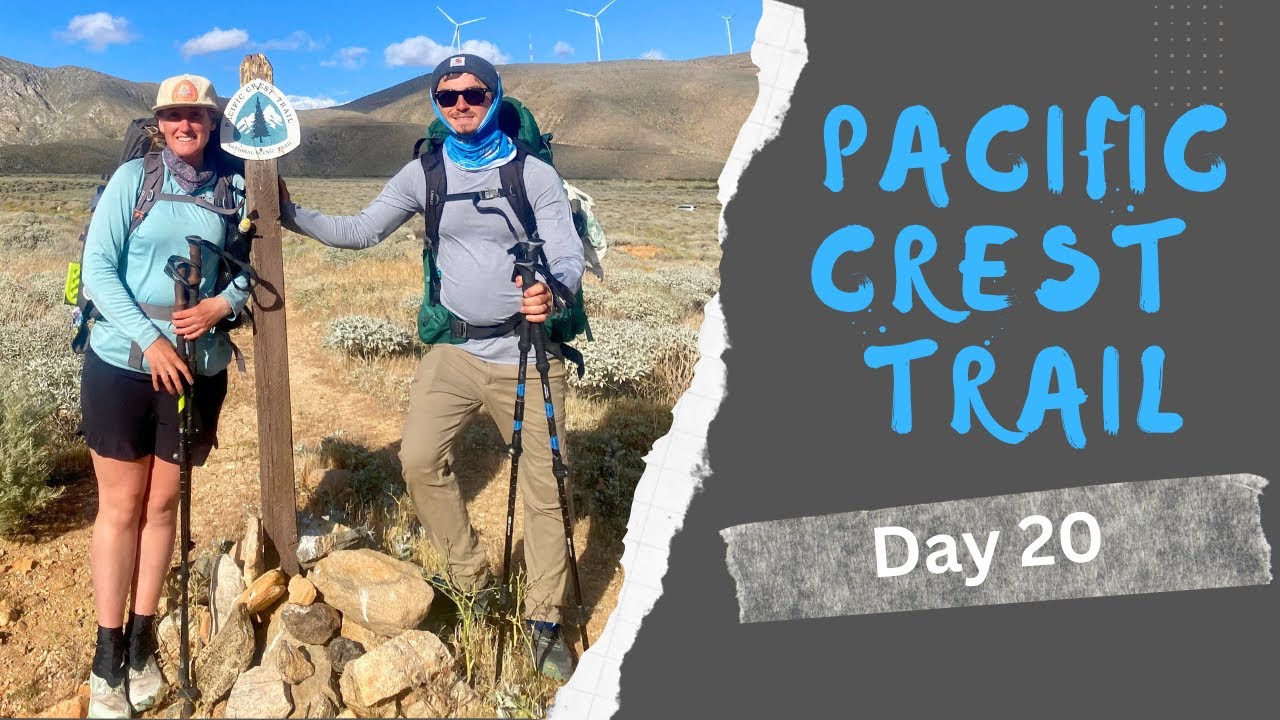 Pacific Crest Trail Day 20 Youtube
